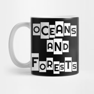 Ocean and forest traveling, hiking, camping Mug